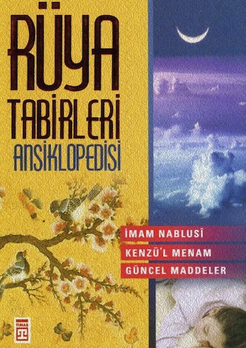 İmam Nablusi Rüya Tabirleri Ansiklopedisi Pdf E-kitap indir İmam Nablusi Rüya Tabirleri Ansiklopedisi Pdf E-kitap indir