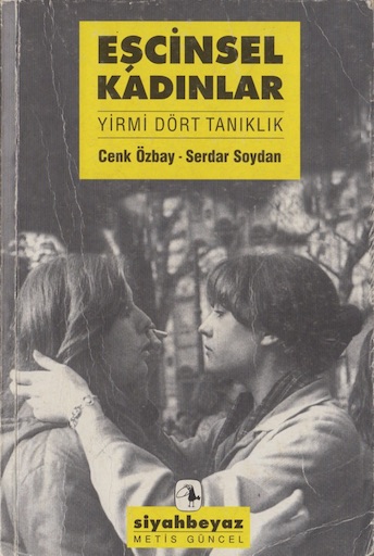 Cenk Özbay, Serdar Soydan Eşcinsel Kadınlar Pdf E-kitap indir Cenk Özbay, Serdar Soydan Eşcinsel Kadınlar Pdf E-kitap indir