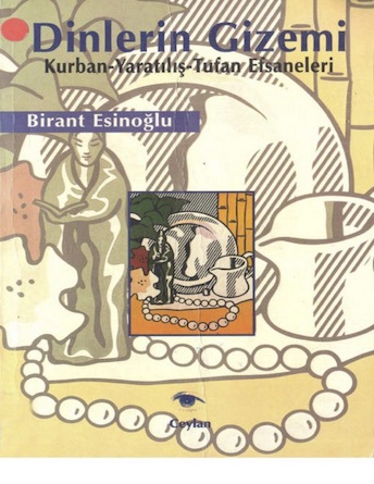 Birant Esinoğlu Dinlerin Gizemi Pdf E-kitap indir Birant Esinoğlu Dinlerin Gizemi Pdf E-kitap indir
