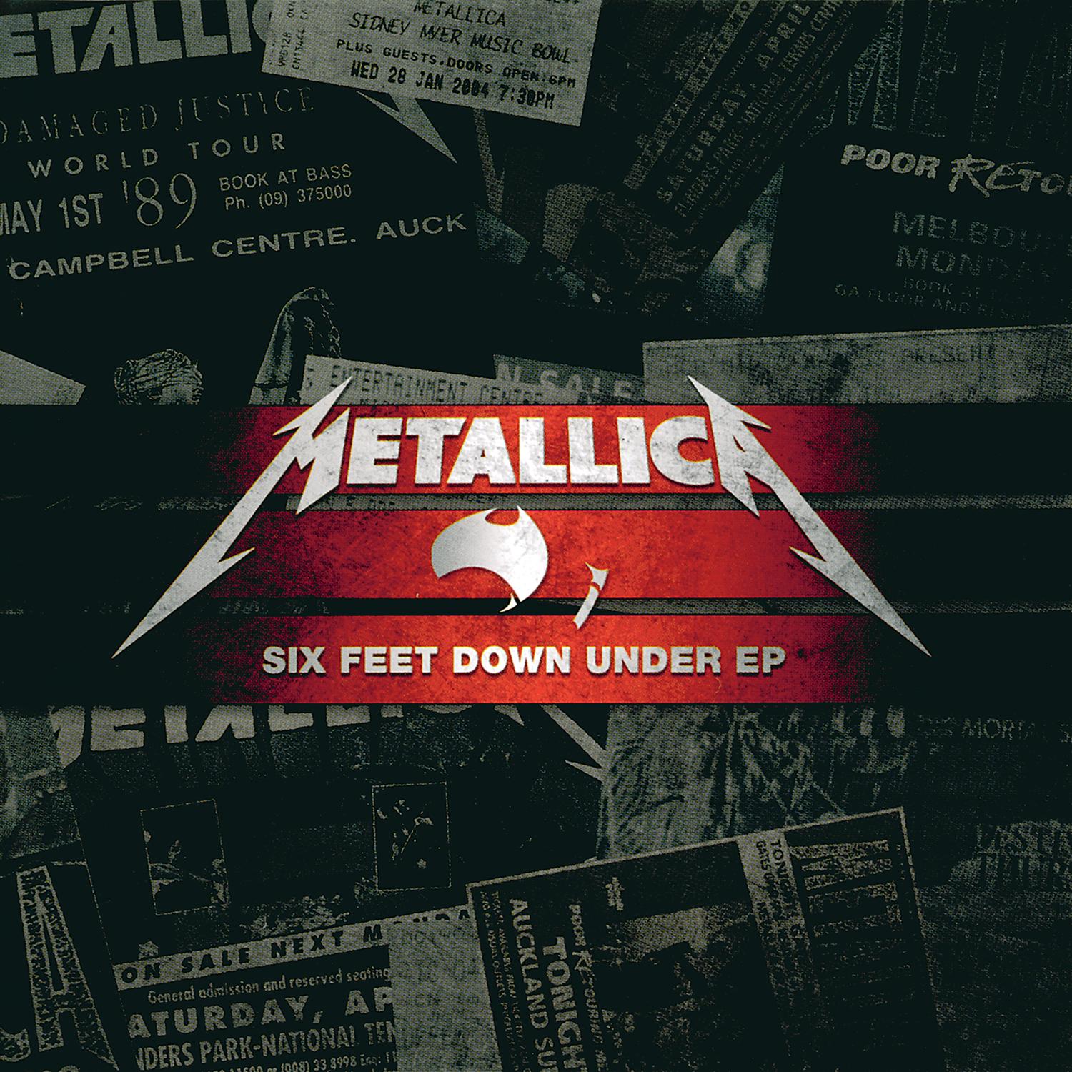 Metallica – Six Feet Down Under