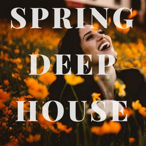 VA - Spring Deep House (2019)