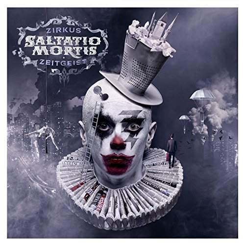 Saltatio Mortis - Zirkus Zeitgeist (Deluxe Edition) (2015)